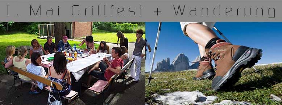 1. Mai-Wanderung & Grillfest