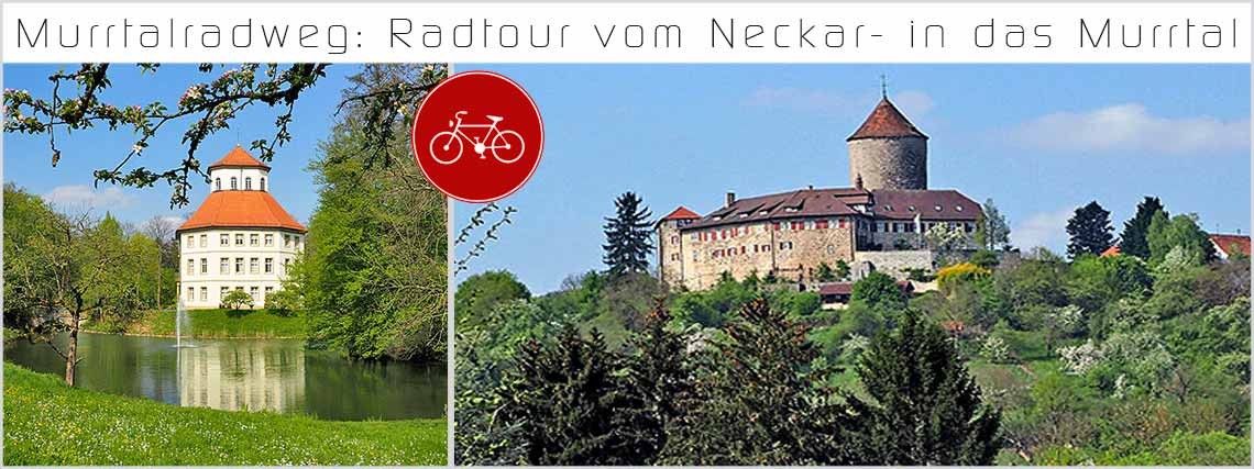 Radtour am 23.08.2015 Murrtalradweg vom Neckar- über das Murrtal ins Kochertal