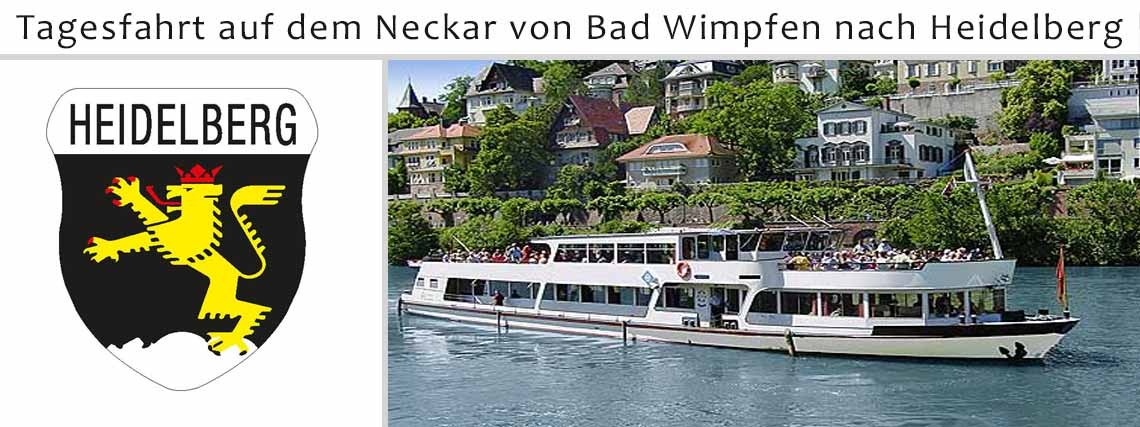 Tagesfahrt auf dem Neckar von Bad Wimpfen nach Heidelberg