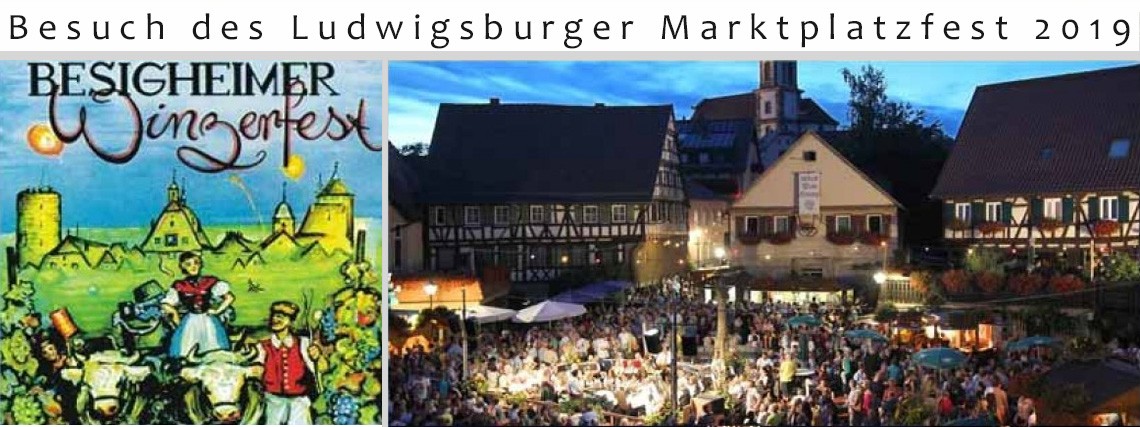 Besuch des Besigheimer Winzerfest 2019